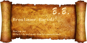 Breslauer Bartó névjegykártya